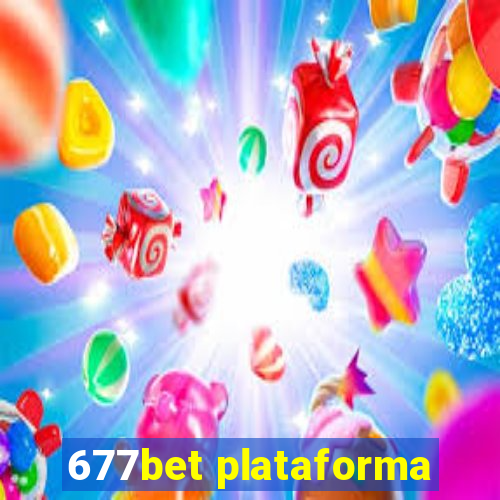 677bet plataforma