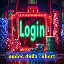 nudes duda rubert