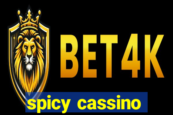 spicy cassino
