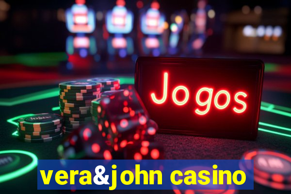 vera&john casino