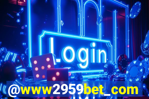 @www2959bet_com