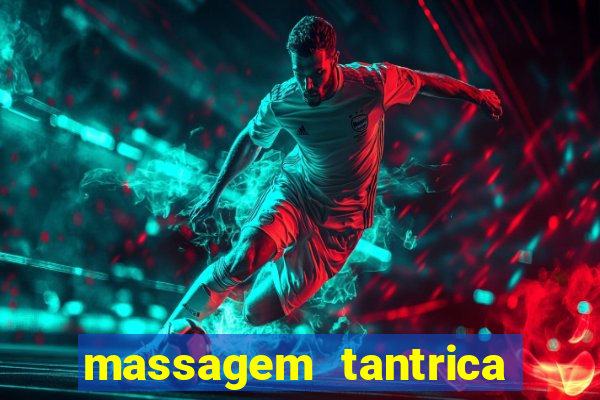 massagem tantrica cabo frio
