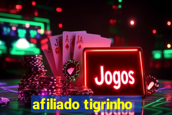 afiliado tigrinho