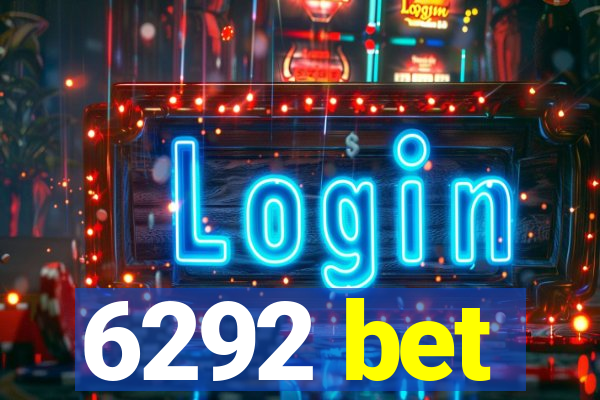 6292 bet