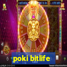 poki bitlife