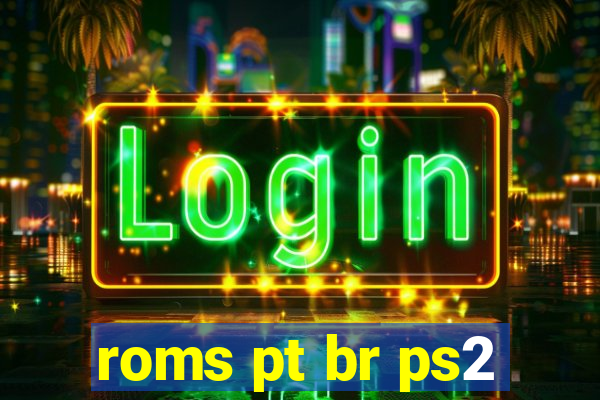 roms pt br ps2