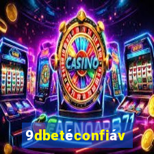 9dbetéconfiável