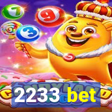 2233 bet
