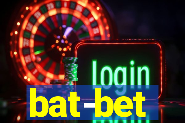 bat-bet