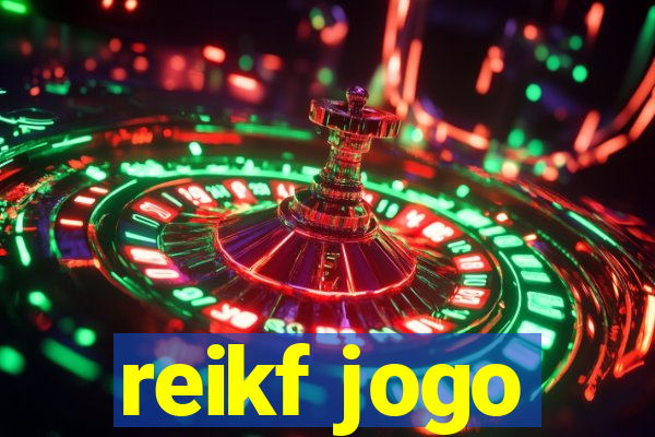 reikf jogo