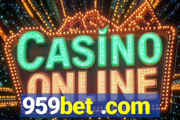 959bet .com