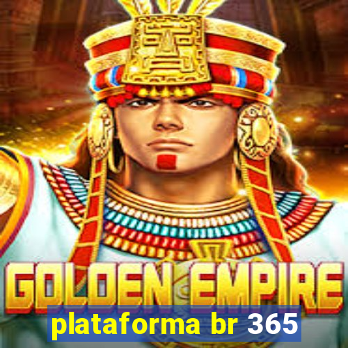 plataforma br 365