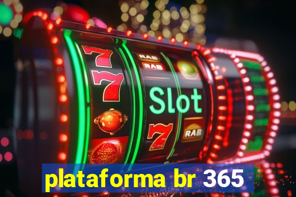 plataforma br 365