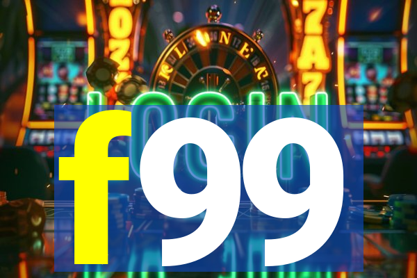 f99