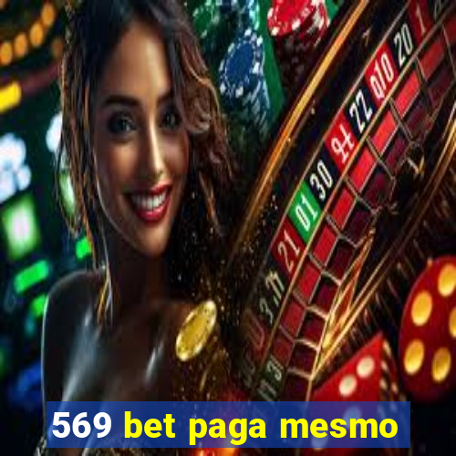 569 bet paga mesmo