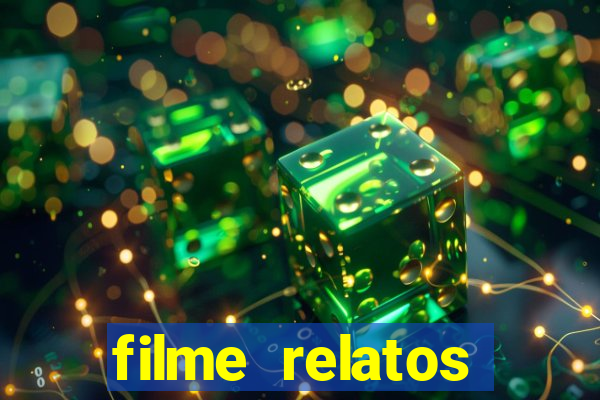 filme relatos selvagens completo dublado
