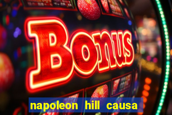 napoleon hill causa da morte