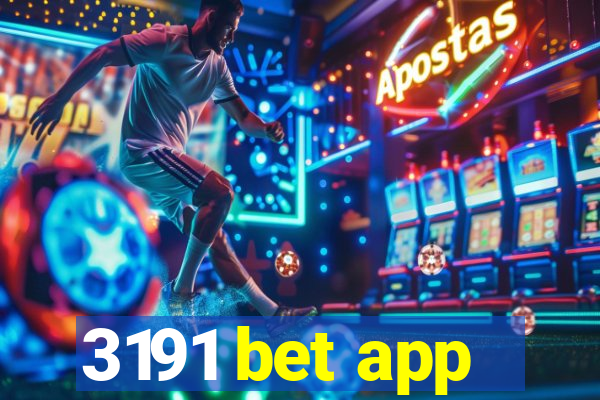 3191 bet app