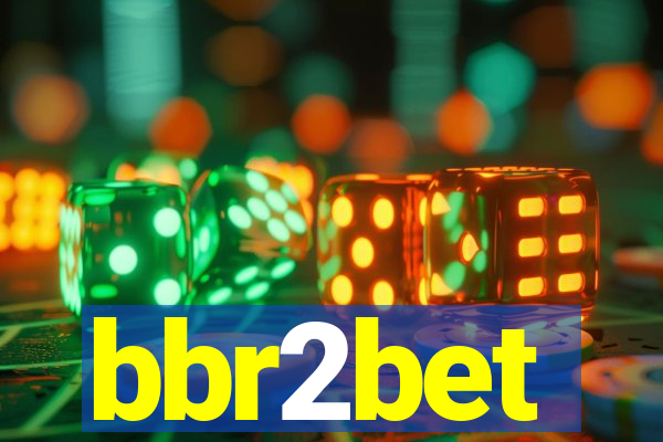 bbr2bet