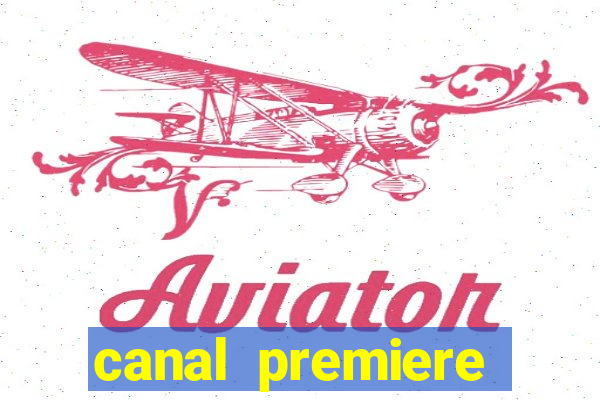 canal premiere futebol ao vivo gratis