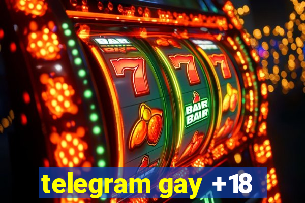 telegram gay +18