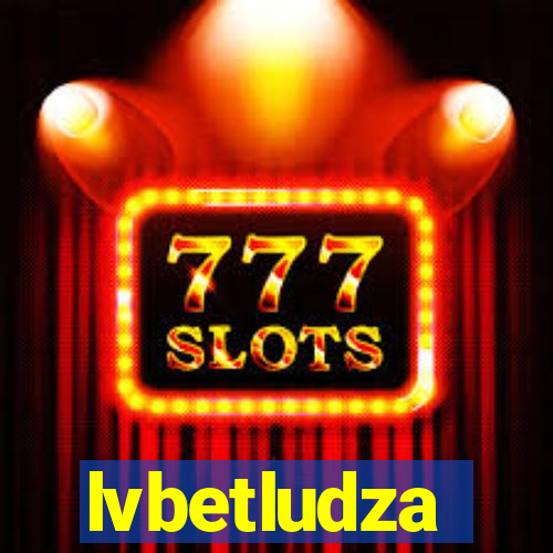 lvbetludza