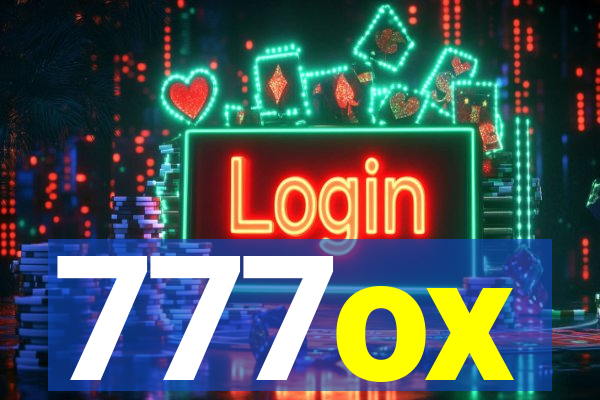 777ox