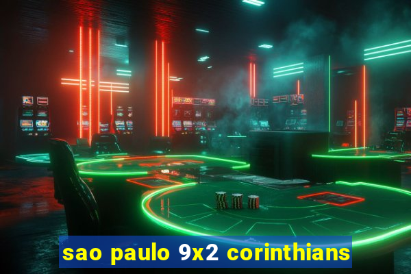 sao paulo 9x2 corinthians