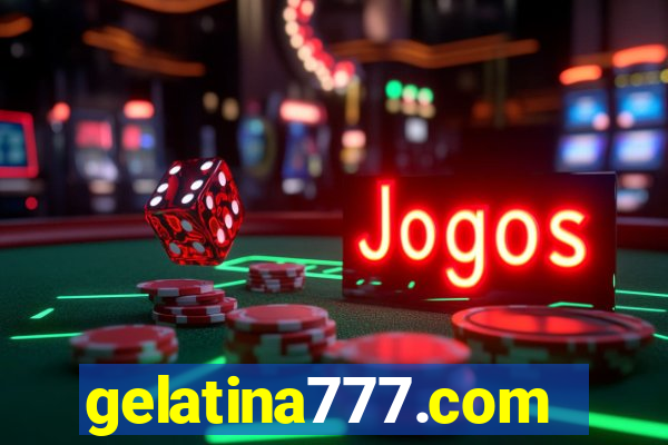 gelatina777.com