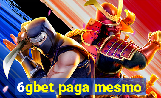 6gbet paga mesmo
