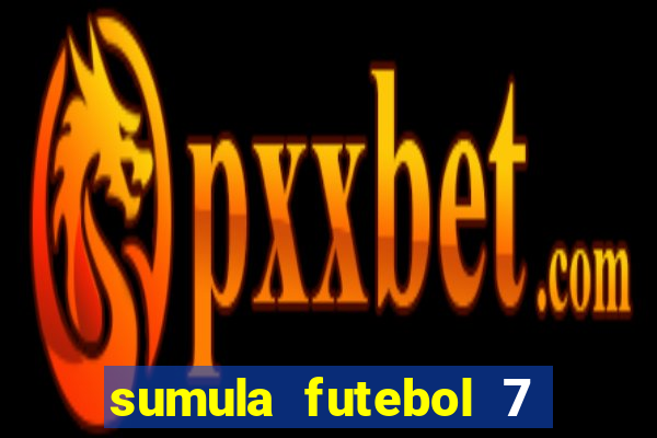 sumula futebol 7 society excel