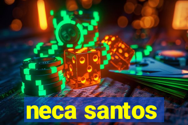 neca santos