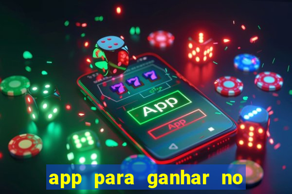 app para ganhar no jogo do tigre