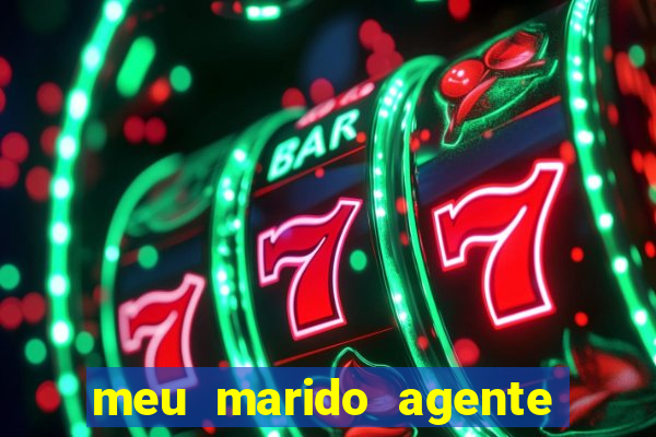 meu marido agente secreto download