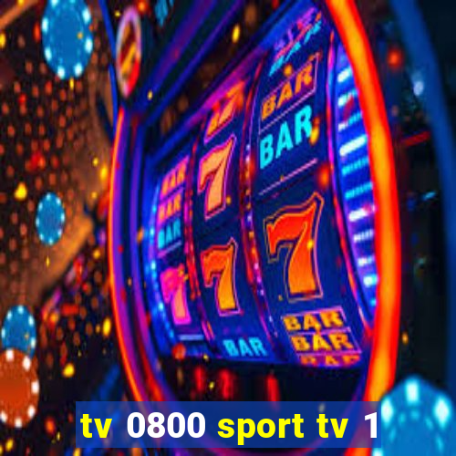 tv 0800 sport tv 1