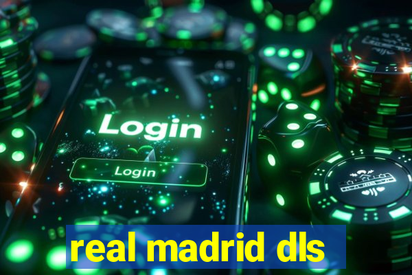real madrid dls