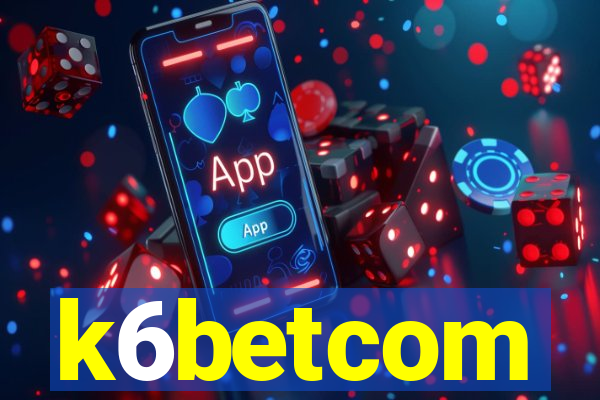 k6betcom