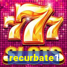 recurbate1