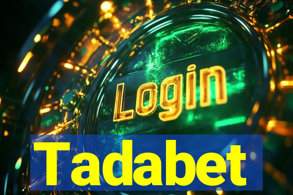 Tadabet