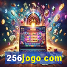 256jogo com