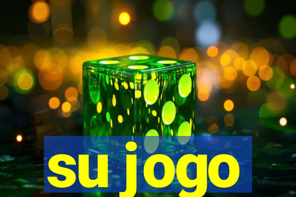 su jogo