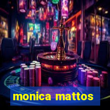monica mattos