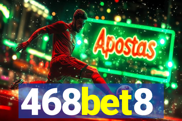468bet8