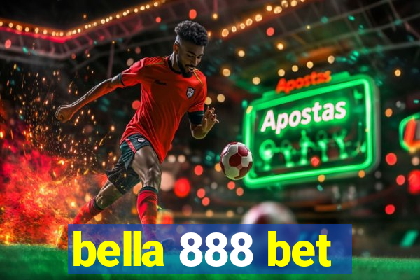bella 888 bet