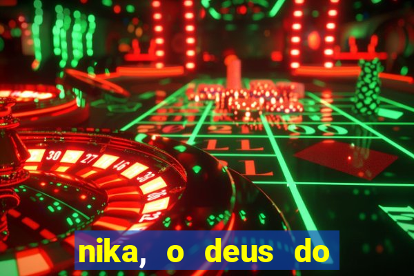 nika, o deus do sol mitologia