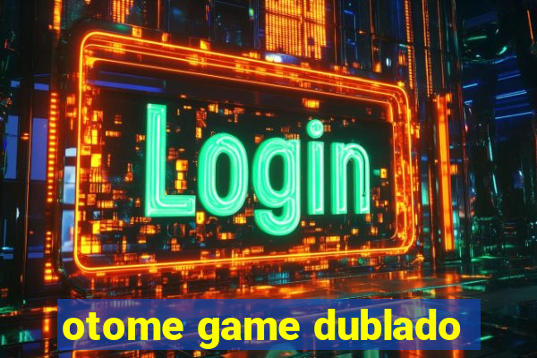 otome game dublado