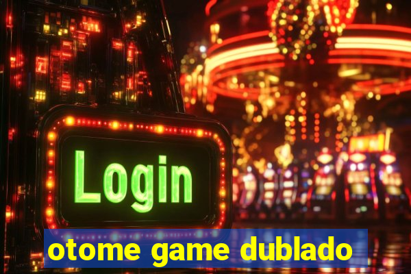 otome game dublado