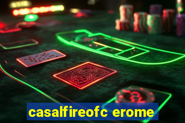 casalfireofc erome