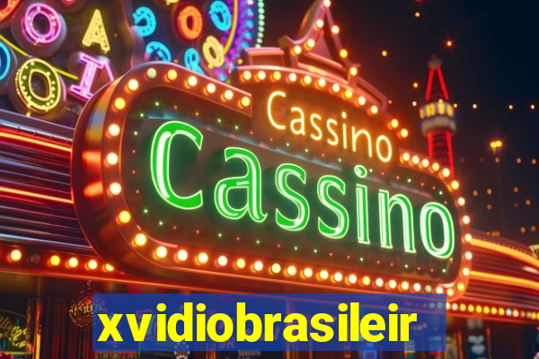 xvidiobrasileiro