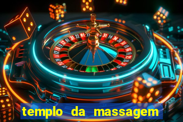 templo da massagem em porto alegre